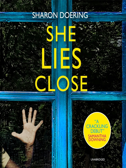 Title details for She Lies Close by Sharon Doering - Wait list